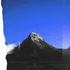 Mountains (feat. XANI) - EP album lyrics, reviews, download
