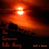 The Caravan Rolls Along artwork