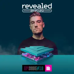 Revealed Selected 019 by Revealed Recordings, Ez Quew & 39 Kingdom album reviews, ratings, credits