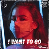 I Want To Go artwork