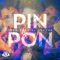 Pin Pon - Liro Shaq lyrics