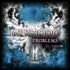 Problems (feat. Popcorn) - Single album lyrics, reviews, download