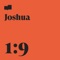 Joshua 1:9 (feat. Loud Harp) - Verses lyrics