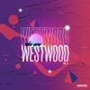 We Are Westwood Vol. 2