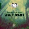 All I Want (feat. Variond) - Klash Rivera lyrics