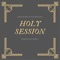 Holy Session (feat. Fega Michaels) - Gosh Da Reel lyrics