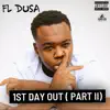 1st Day Out Part 2 - Single album lyrics, reviews, download