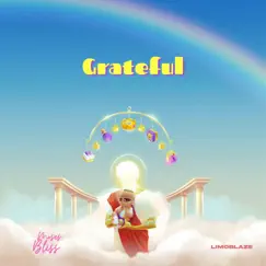 Grateful - Single by Limoblaze & Moses Bliss album reviews, ratings, credits