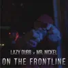 On the Frontline - Single album lyrics, reviews, download
