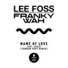 Stream & download Name of Love (feat. SPNCR) [Torren Foot Remix] - Single