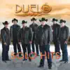 Duelo: Sólo Hits album lyrics, reviews, download