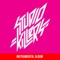 Funky at Heart - Studio Killers lyrics