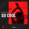 So Cool - Single