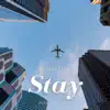 Stay (Piano Version) - Single album lyrics, reviews, download