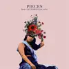Pieces (feat. dylAn) - Single album lyrics, reviews, download