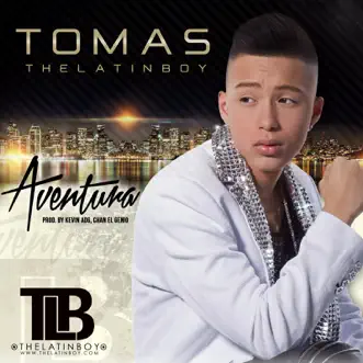 Aventura - Single by Tomas the Latin Boy album reviews, ratings, credits