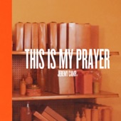This Is My Prayer - EP artwork