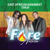 Fire Anthem - East African Bashment Crew