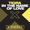 In the Name of Love - Single