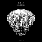 Gang - Phil Gonzo