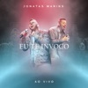 Eu Te Invoco (Ao Vivo) - Single