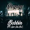 Bobbin' (feat. Law Sku Boi) - Voyage lyrics