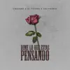 Dime Lo Que Estas Pensando (feat. El Fother & Califonia) - Single album lyrics, reviews, download