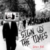 Sign O' the Times - Single