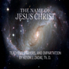 The Name of Jesus Christ - Kevin L. Zadai