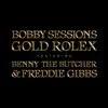 Gold Rolex (feat. Benny the Butcher & Freddie Gibbs) - Single album lyrics, reviews, download