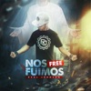 Nos Fuimos Free - Single