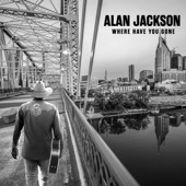 Alan Jackson - Where The Cottonwood Grows