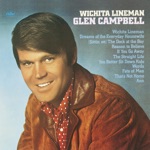 Wichita Lineman by Glen Campbell