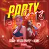 Party Gang - Single album lyrics, reviews, download