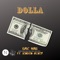 Dolla (feat. London Mckoy) - Eric Hall lyrics