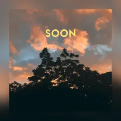 Soon - Single by Phx. album reviews, ratings, credits