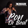 Pon Di Beat - Single (feat. Shannon & Natoxie) - Single