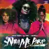 Stream & download Nada Me Para - Single