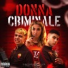 Donna criminale by Elmatadormc7, Lil Dig iTunes Track 1