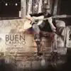 Stream & download Buen Camino (feat. Carlos Baute, Gian Marco, Amaury Gutierrez, Juan Fernando Velasco, Armando Manzanero, Adriana Lucia, Siam, Bonka, Mauricio & Palodeagua, Silvestre Dangond & Minek)