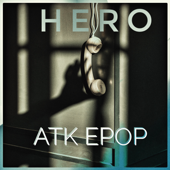 Hero - EP - Atk Epop
