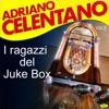 I ragazzi del juke box