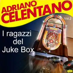I ragazzi del juke box - Adriano Celentano