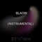 Blaow (Instrumental) - G14Tracks lyrics