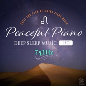 Peaceful Piano 〜DEEP SLEEP MUSIC〜 Leo 741Hz artwork