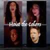 Stream & download Hoist the Colours - Single