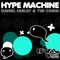 Hype Machine (Reprise) - Daniel Farley & Tim Corin lyrics