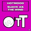 Suave As the Wind - Single