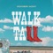 Walk Tall artwork