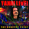 Yanni Live!: The Concert Event - Yanni